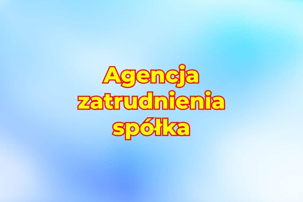 Agencja zatrudnienia spółka, отзывы